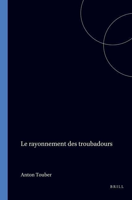 Produktbild: Le Rayonnement Des Troubadours