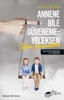 Produktbild: Annene Bile G&uuml;venemeyeceksen Kime G&uuml;veneceksin