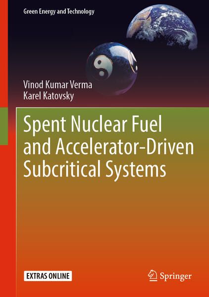 Produktbild: Spent Nuclear Fuel and Accelerator-Driven Subcritical Systems
