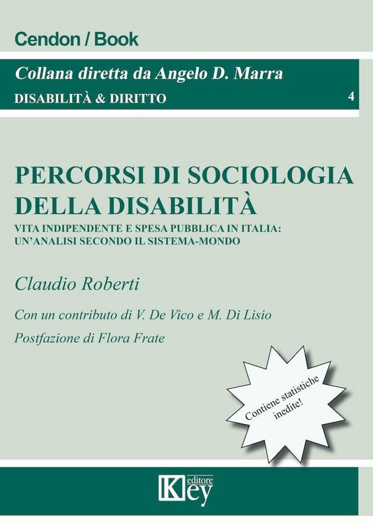 Produktbild: Percorsi di sociologia della disabilit&agrave;. Vita indipendente e spesa pubblica in Italia: un'analisi secondo il sistema-mondo