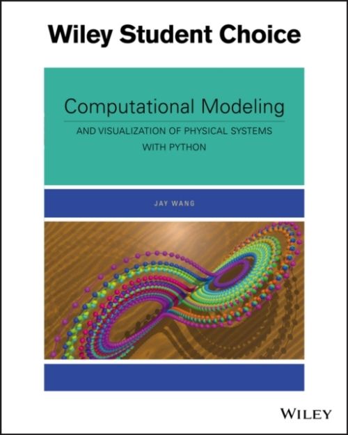Produktbild: Computational Modeling and Visualization of Physical Systems with Python