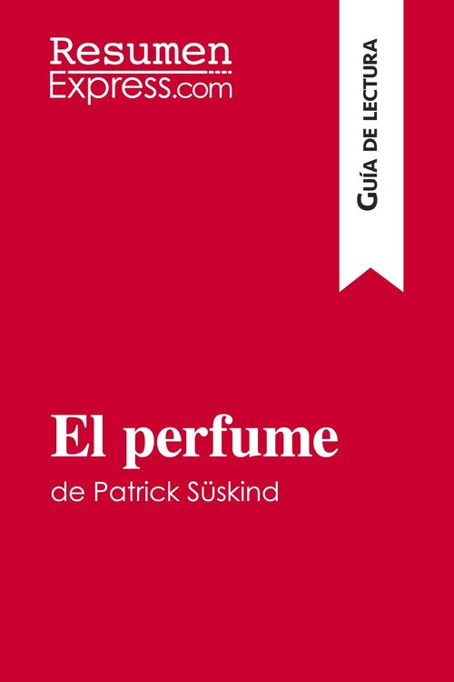 Produktbild: El perfume de Patrick S&uuml;skind (Gu&iacute;a de lectura)