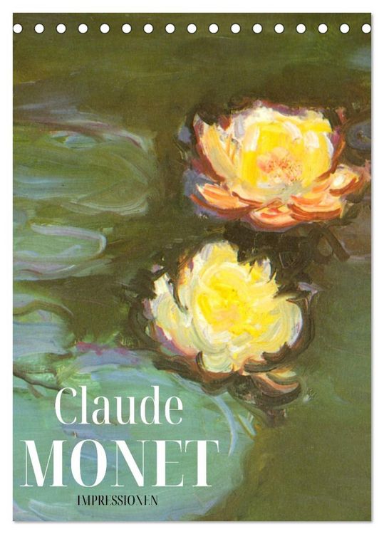 Produktbild: Claude Monet Impressionen 2027 (Tischkalender 2027 DIN A5 hoch), CALVENDO Monatskalender