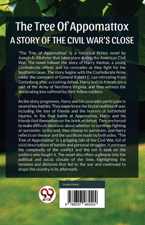 Produktbild: The Tree Of Appomattox A Story Of The Civil War'S Close