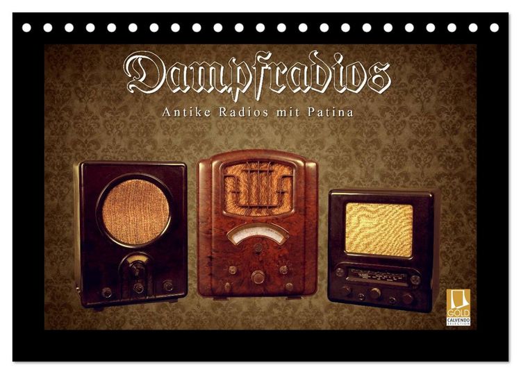 Produktbild: Dampfradios - Antike Radios mit Patina (Tischkalender 2026 DIN A5 quer), CALVENDO Monatskalender
