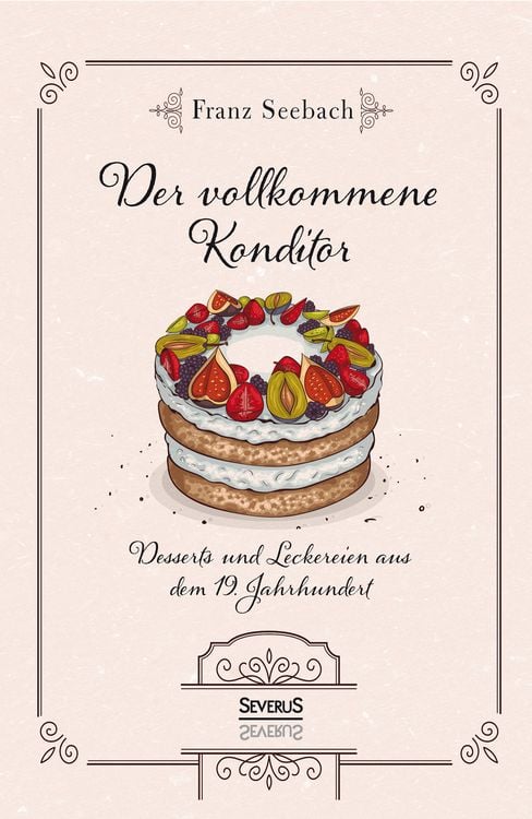 Produktbild: Der vollkommene Konditor