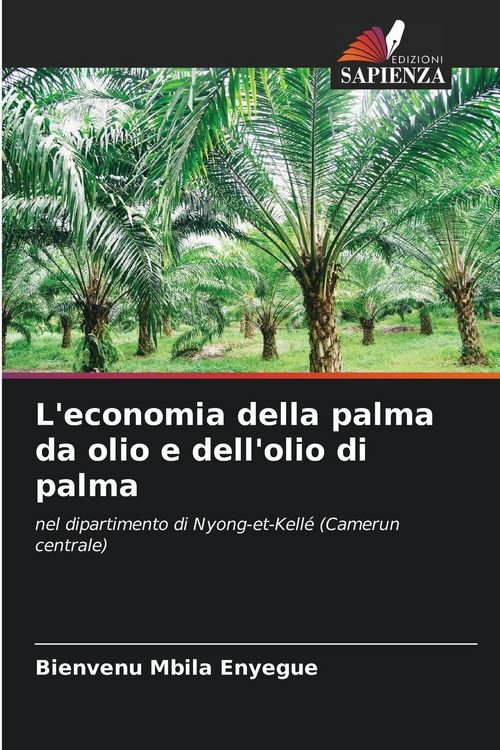 Produktbild: L'economia della palma da olio e dell'olio di palma
