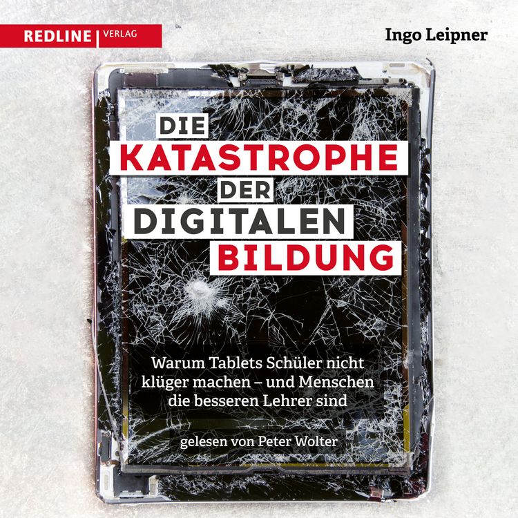 Produktbild: Die Katastrophe der digitalen Bildung