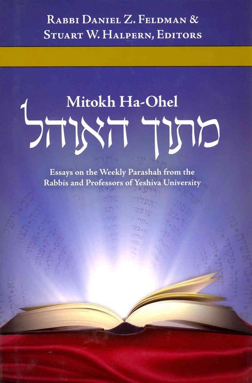 Produktbild: Mitokh Ha-Ohel: Essays on the Weekly Parashah from the Rabbis and Professors of Yeshiva University