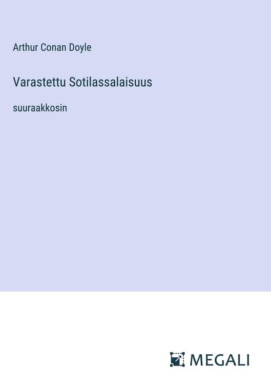 Produktbild: Varastettu Sotilassalaisuus