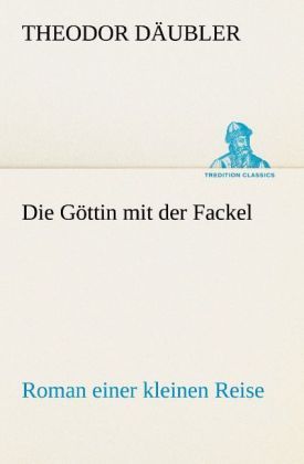 Produktbild: Die G&ouml;ttin mit der Fackel
