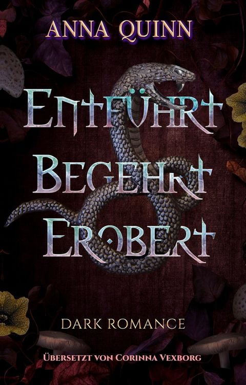 Produktbild: Entf&uuml;hrt. Begehrt. Erobert.