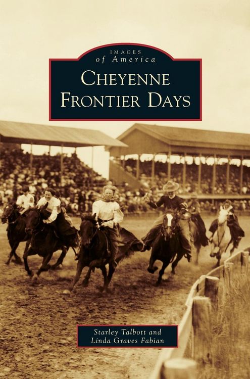Produktbild: Cheyenne Frontier Days