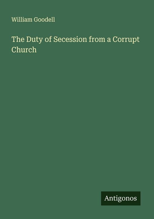 Produktbild: The Duty of Secession from a Corrupt Church