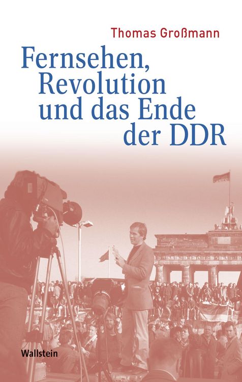 Produktbild: Fernsehen, Revolution und das Ende der DDR