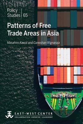 Produktbild: Patterns of Free Trade Areas in Asia