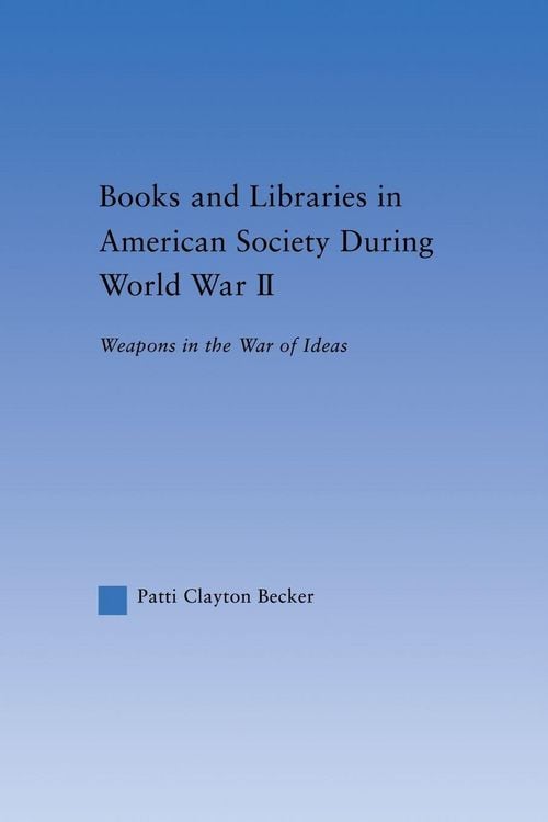 Produktbild: Books and Libraries in American Society during World War II