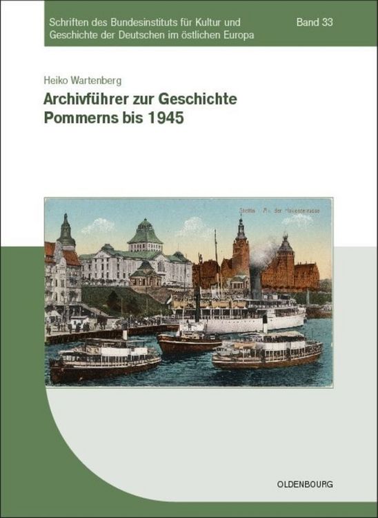 Produktbild: Archivf&uuml;hrer zur Geschichte Pommerns bis 1945