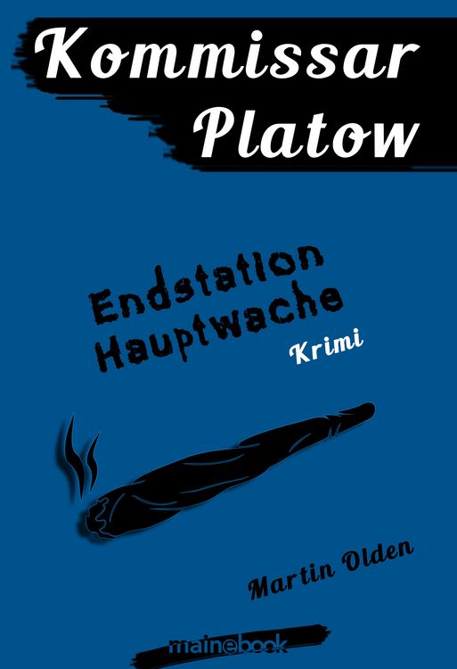 Produktbild: Kommissar Platow, Band 3: Endstation Hauptwache
