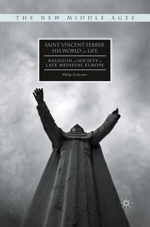 Produktbild: Saint Vincent Ferrer, His World and Life