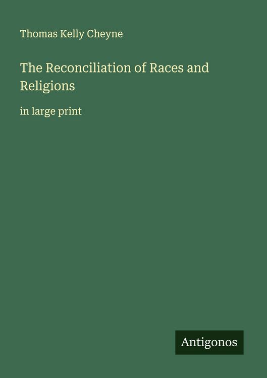 Produktbild: The Reconciliation of Races and Religions