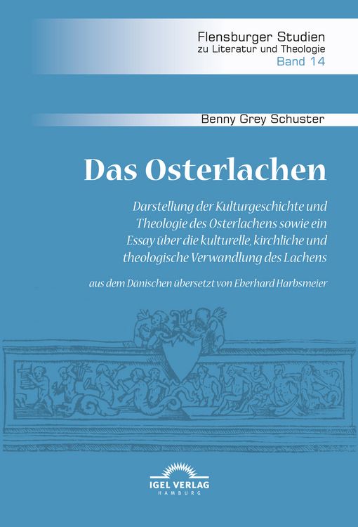 Produktbild: Das Osterlachen. Darstellung der Kulturgeschichte und Theologie des Osterlachens