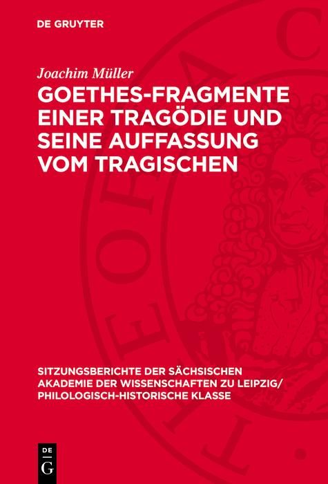 Produktbild: Goethes-Fragmente einer Trag&ouml;die und seine Auffassung vom Tragischen