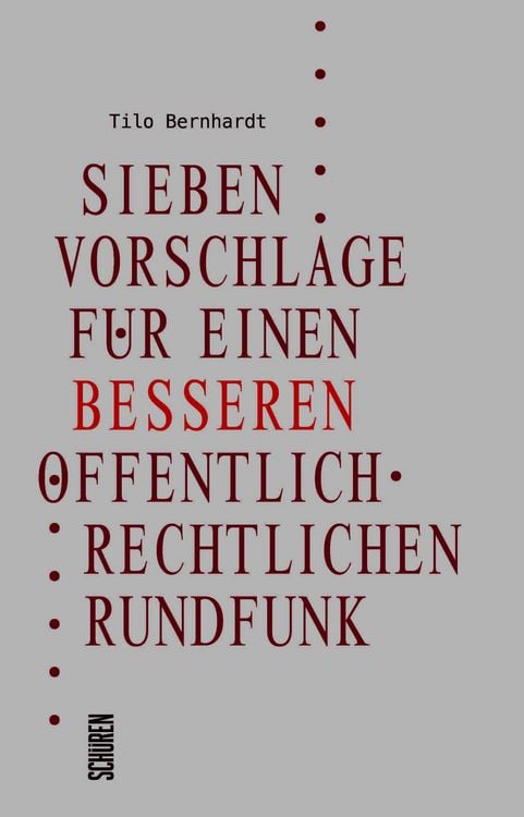 Produktbild: Sieben Vorschl&auml;ge f&uuml;r einen besseren &ouml;ffentlich-rechtlichen Rundfunk