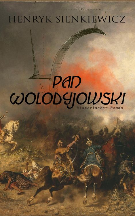 Produktbild: Pan Wolodyjowski (Historischer Roman)