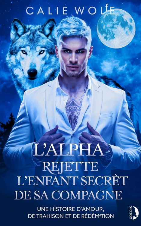 Produktbild: L'Alpha rejette l'enfant secret de sa compagne