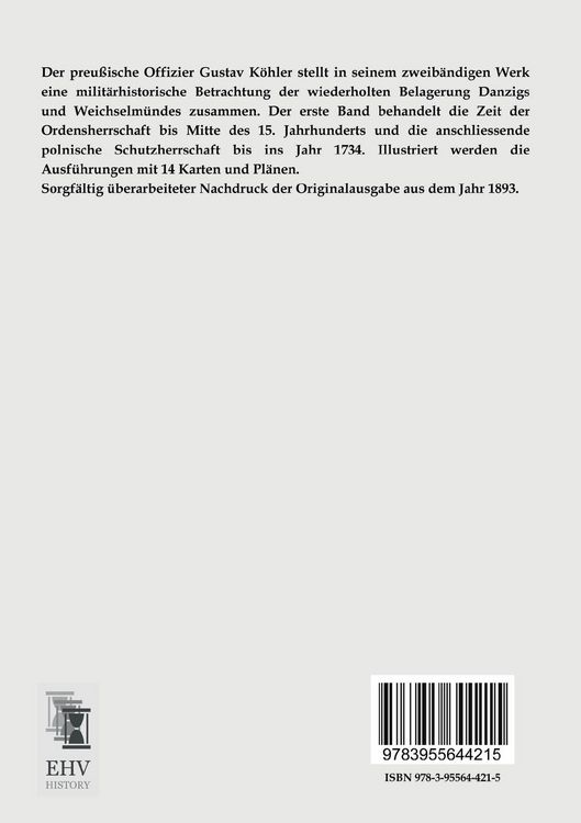 Produktbild: Geschichte der Festungen Danzig und Weichselm&uuml;nde bis zum Jahre 1814