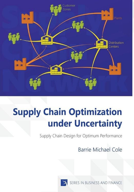 Produktbild: Supply Chain Optimization under Uncertainty