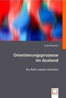 Produktbild: Levke Heitmann: Orientierungsprozesse im Ausland