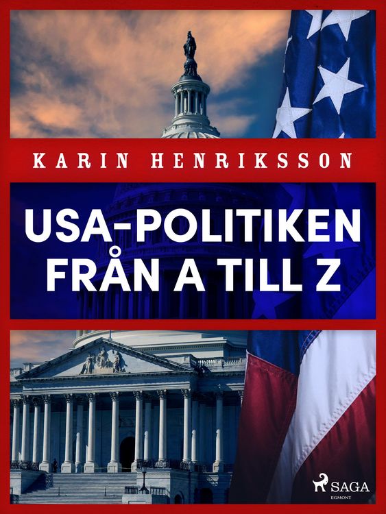 Produktbild: USA-politiken fr&aring;n A till Z