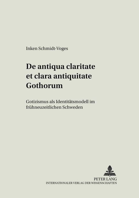 Produktbild: De antiqua claritate et clara antiquitate Gothorum