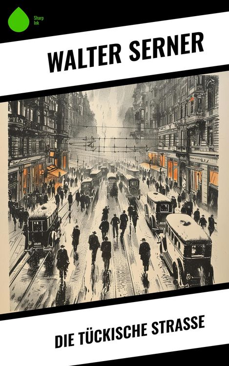 Produktbild: Die t&uuml;ckische Stra&szlig;e