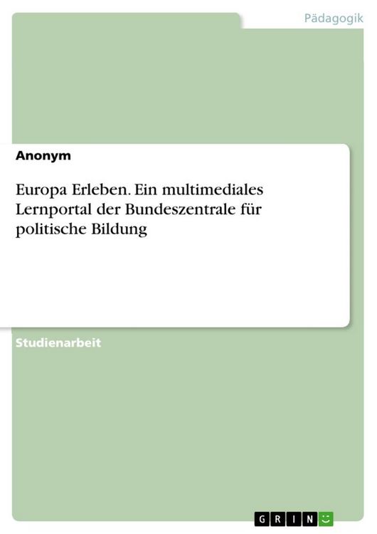 Produktbild: Europa Erleben. Ein multimediales Lernportal der Bundeszentrale f&uuml;r politische Bildung