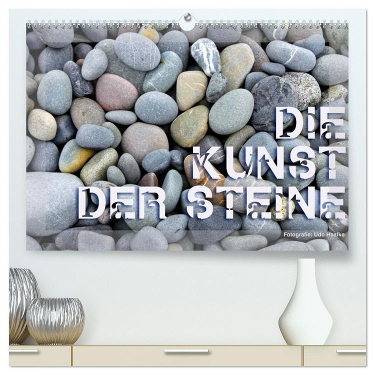 Produktbild: Die Kunst der Steine / 2026 (hochwertiger Premium Wandkalender 2026 DIN A2 quer), Kunstdruck in Hochglanz