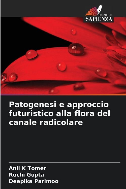 Produktbild: Patogenesi e approccio futuristico alla flora del canale radicolare