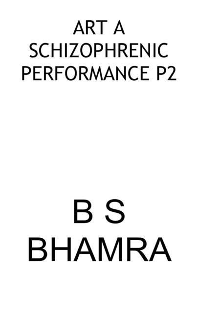 Produktbild: Art a Schizophrenic Performance P2