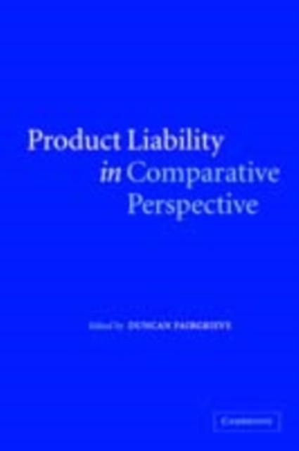 Produktbild: Product Liability in Comparative Perspective