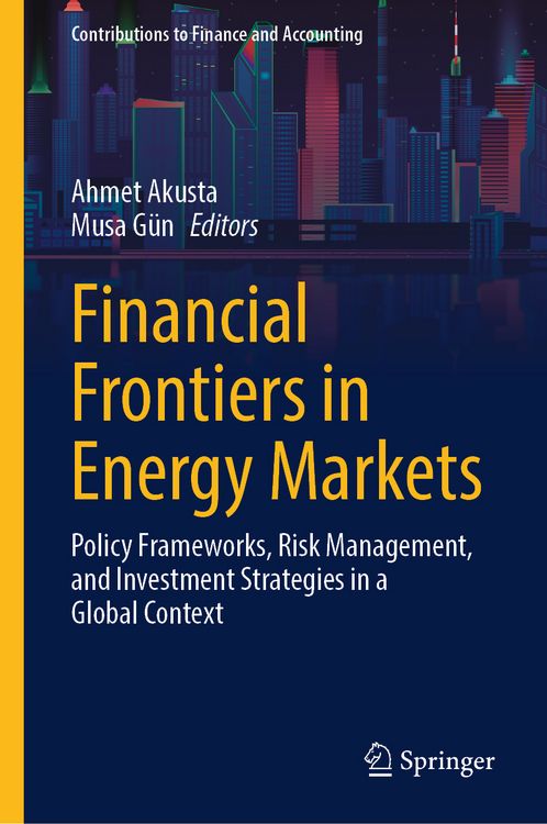 Produktbild: Financial Frontiers in Energy Markets
