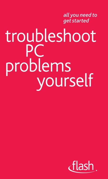Produktbild: Troubleshoot PC Problems Yourself: Flash