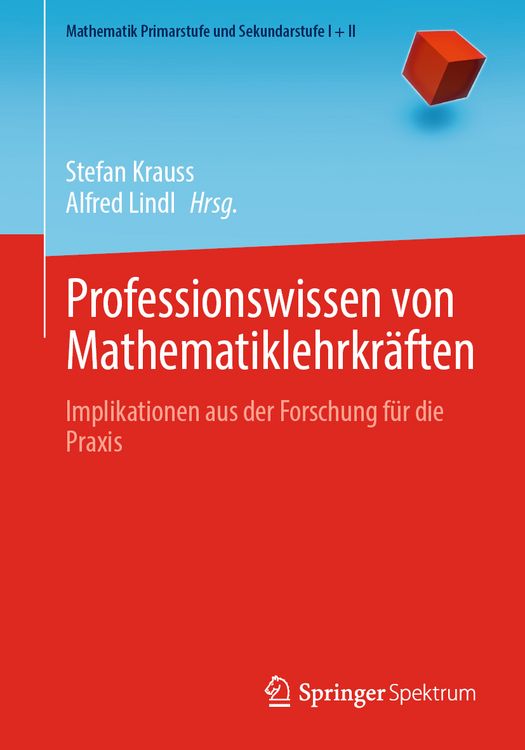 Bild vom Artikel Professionswissen von Mathematiklehrkräften vom Autor Stefan Krauss