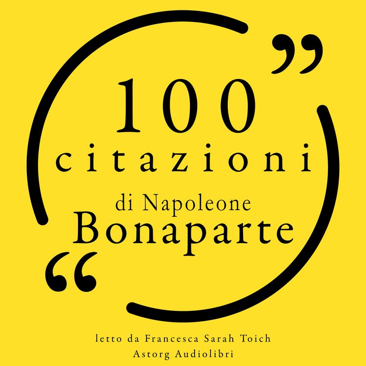 Produktbild: 100 citazioni di Napoleone Bonaparte
