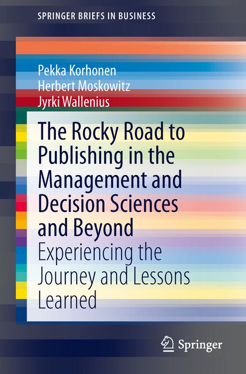 Produktbild: The Rocky Road to Publishing in the Management and Decision Sciences and Beyond