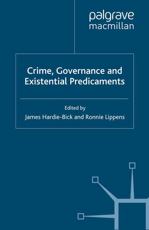 Produktbild: Crime, Governance and Existential Predicaments