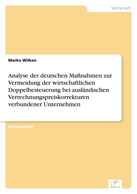 Produktbild: Analyse der deutschen Ma&szlig;nahmen zur Vermeidung der wirtschaftlichen Doppelbesteuerung bei ausl&auml;ndischen Verrechnungspreiskorrekturen verbundener Unternehmen