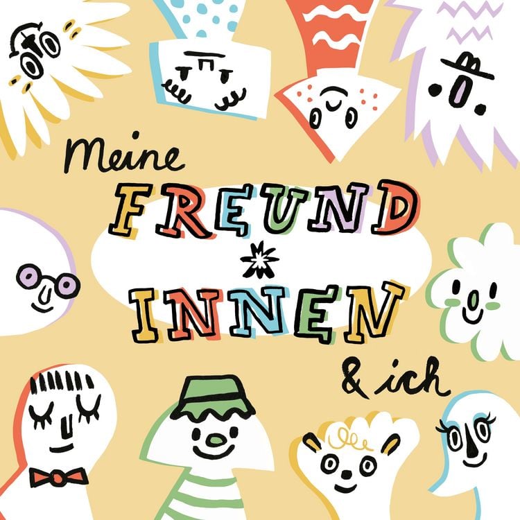 Produktbild: Meine Freund*innen & ich