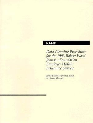 Produktbild: Data Cleaning Procedures for the 1993 Robert Wood Johnson Foundation Employer Health Insurance Survey